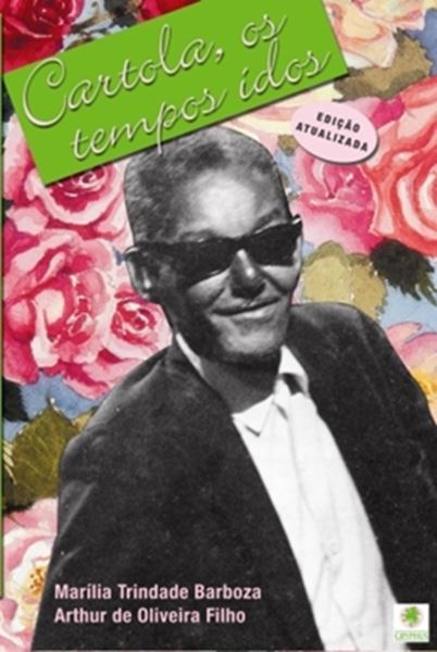 Picture of CARTOLA, OS TEMPOS IDOS