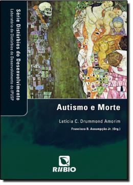 Imagem de AUTISMO E MORTE- SERIE DISTURBIOS DO DESENVOLVIMENTO