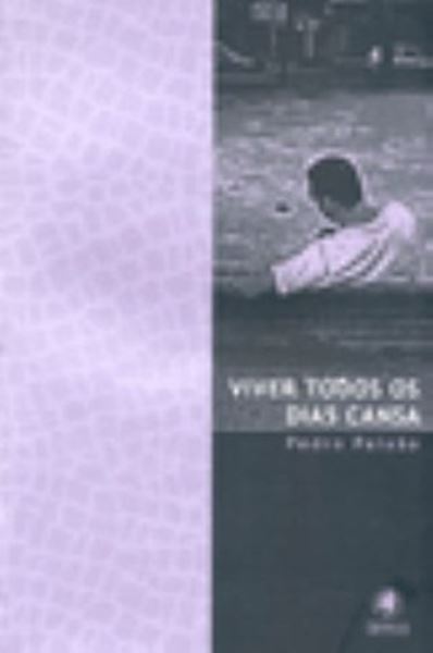 Picture of VIVER TODOS OS DIAS CANSA