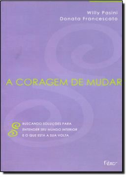 Imagem de CORAGEM DE MUDAR, A