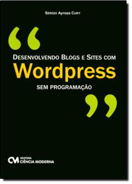 Picture of DESENVOLVENDO BLOGS E SITES COM WORDPRESS SEM PROGRAMACAO