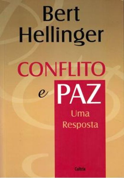 Picture of CONFLITO E PAZ - UMA RESPOSTA