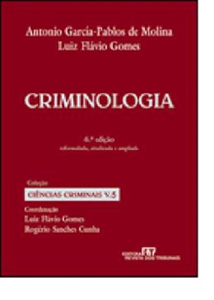 Picture of CRIMINOLOGIA - 6ª EDICAO - COLECAO CIENCIAS CRIMINAIS VOL. 5