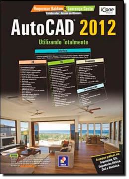 Imagem de AUTOCAD 2012 - UTILIZANDO TOTALMENTE