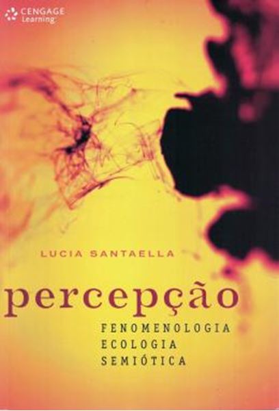 Picture of PERCEPCAO - FENOMENOLOGIA, ECOLOGIA, SEMIOTICA