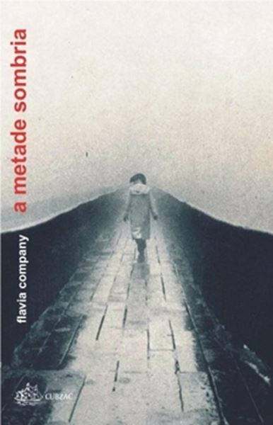 Picture of A METADE SOMBRIA