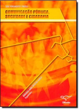 Imagem de COMUNICACAO PUBLICA, SOCIEDADE E CIDADANIA