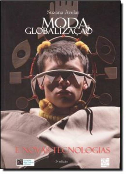 Picture of MODA, GLOBALIZACAO E NOVAS TECNOLOGIAS