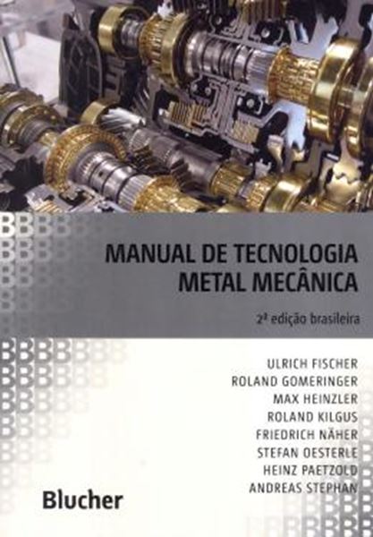 Picture of MANUAL DE TECNOLOGIA METAL MECANICA - 2ª ED