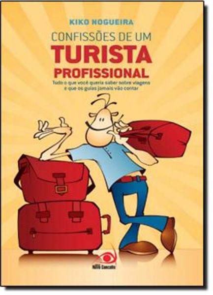 Picture of CONFISSOES DE UM TURISTA PROFISSIONAL