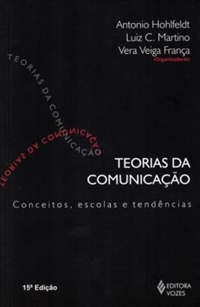 Picture of TEORIAS DA COMUNICACAO - CONCEITOS, ESCOLAS E TENDENCIAS - 15ª EDICAO
