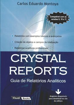 Imagem de CRYSTAL REPORTS - GUIA DE RELATORIOS ANALITICOS
