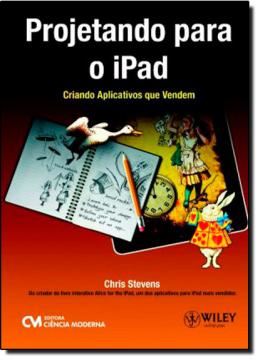 Imagem de PROJETANDO PARA O IPAD - CRIANDO APLICATIVOS QUE VENDEM