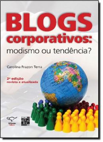 Picture of BLOGS CORPORATIVOS: MODISMO OU TENDENCIA?