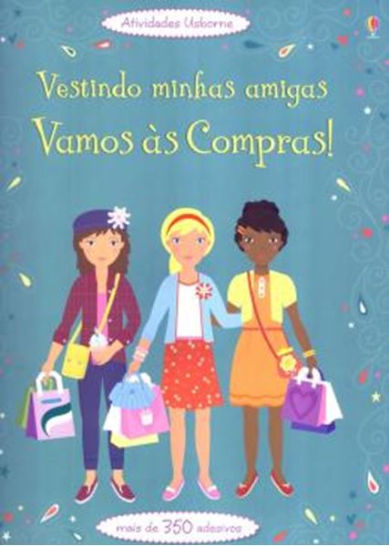 Picture of VAMOS AS COMPRAS!: VESTINDO MINHAS AMIGAS