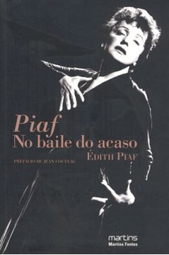 Imagem de PIAF - NO BAILE DO ACASO