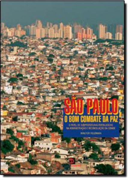 Picture of SAO PAULO: O BOM COMBATE DA PAZ
