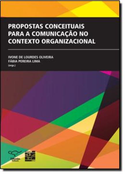 Picture of PROPOSTAS CONCEITUAIS PARA A COMUNICACAO NO CONTEXTO ORGANIZACIONAL