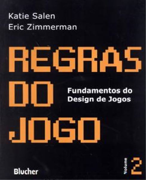 Picture of REGRAS DO JOGO - FUNDAMENTOS DO DESIGN DE JOGOS 2