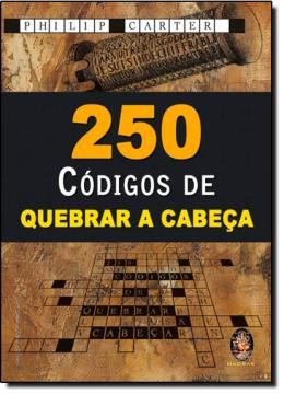 Imagem de 250 CODIGOS DE QUEBRAR A CABECA