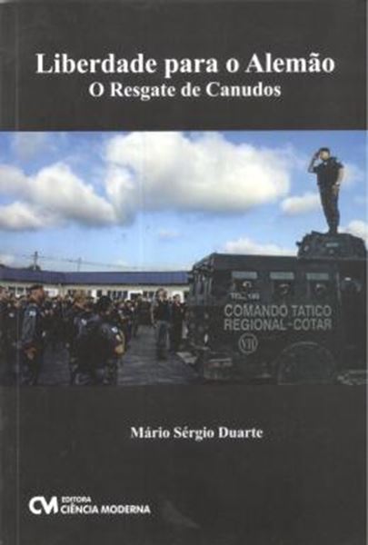 Picture of LIBERDADE PARA O ALEMAO: O RESGATE DE CANUDOS