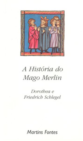 Picture of A HISTORIA DO MAGO MERLIM