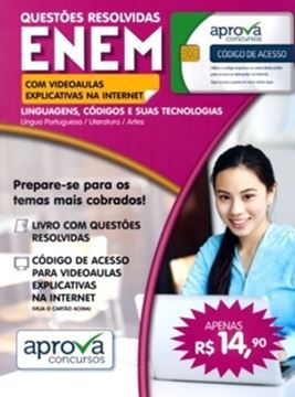 Imagem de QUESTOES RESOLVIDAS ENEM - LINGUAGENS, CODIGOS E SUAS TECNOLOGIAS - LINGUA PORT. LITERATURA E ARTES