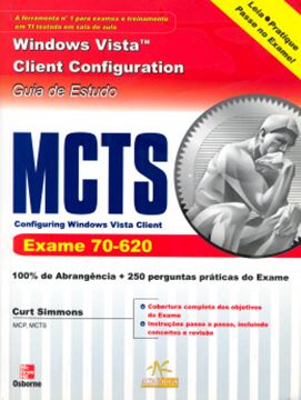 Imagem de MCTS CONFIGURING WINDOWS VISTA CLIENT EXAME 70-620