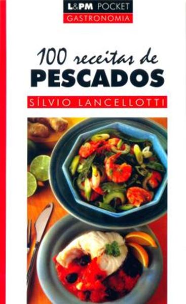 Picture of 100 RECEITAS DE PESCADOS - POCKET