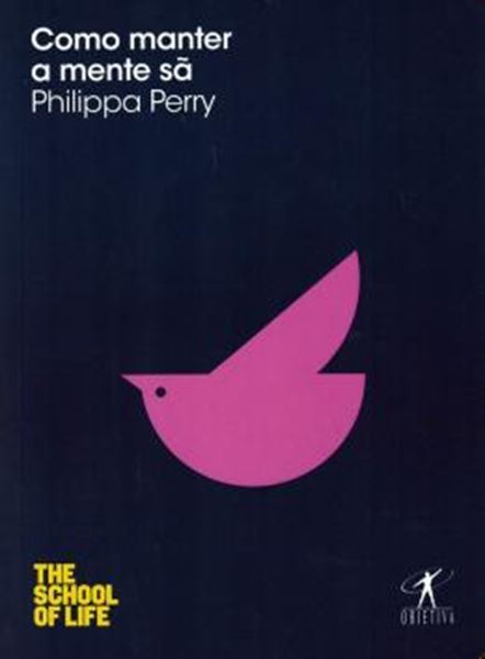 Picture of COMO MANTER A MENTE SA - COLECAO THE SCHOOL OF LIFE