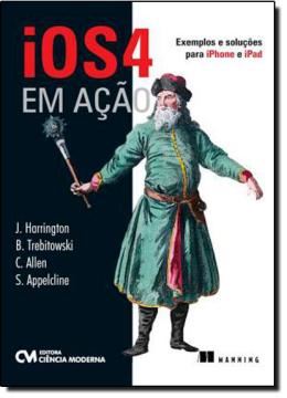 Imagem de IOS 4 EM ACAO - EXEMPLOS E SOLUCOES