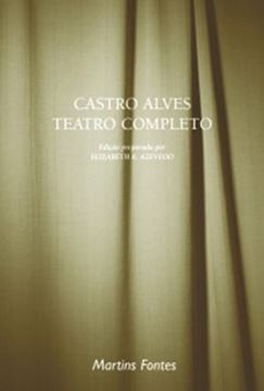 Imagem de CASTRO ALVES - TEATRO COMPLETO
