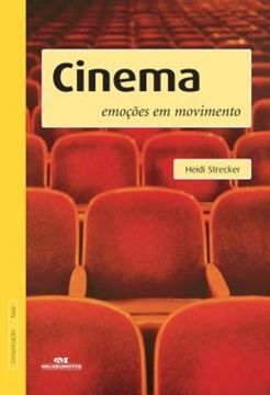 Imagem de CINEMA - EMOÇÕES EM MOVIMENTO - NOVA ORTOGRAFIA