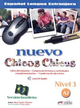 Imagem de NUEVO CHICOS CHICAS 3 (A2) - LIBRO DEL ALUMNO+ EJERCICIOS + CD AUDIO - VERSION BRASILENA