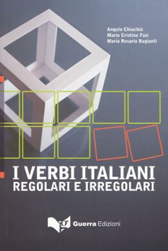 Imagem de I VERBI ITALIANI - REGOLARI E IRREGOLARI (A1-B1) - NUOVA EDIZIONE