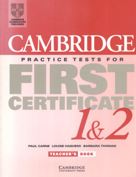 Picture of CAMBRIDGE PRACTICE TESTS FOR FIRST CERTIFICATE TEACHER´S BOOK 1&2