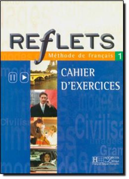 Picture of REFLETS CAHIER D´EXERCICES 1