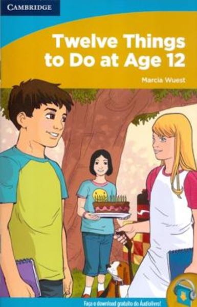 Picture of TWELVE THINGS TO DO AT AGE 12 - HIGH BEGINNING