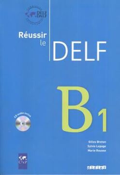 Imagem de REUSSIR LE DELF B1 - LIVRE + CD - ED. 2010