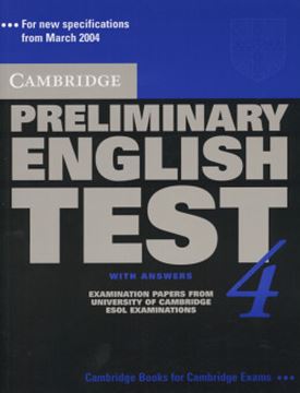 Imagem de CAMBRIDGE PRELIMINARY ENGLISH TEST 4 - SB WITH ANSWERS
