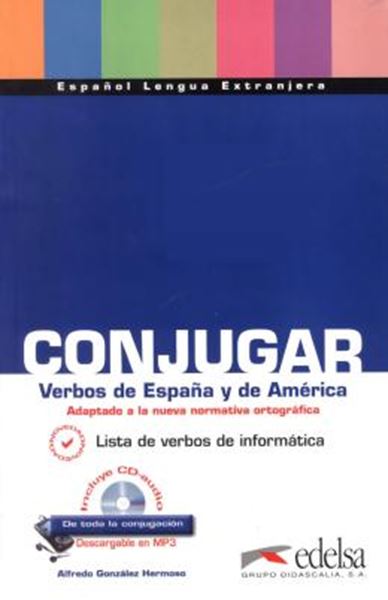 Picture of CONJUGAR VERBOS DE ESPANA Y DE AMERICA INCLUYE CD-AUDIO