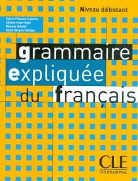 Imagem de GRAMMAIRE EXPLIQUEE DU FRANCAIS - LIVRE (NIVEAU DEBUTANT)