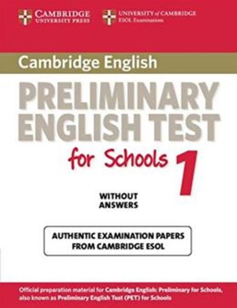 Picture of CAMBRIDGE PET FOR SCHOOLS 1 SB WITHOUT ANSWERS
