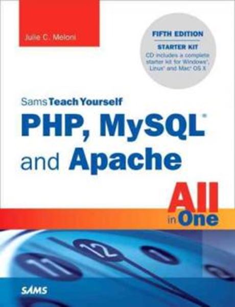 Picture of SAMS TEACH YOURSELF PHP, MYSQL AND APACHE ALL IN ONE - 5TH EDITION