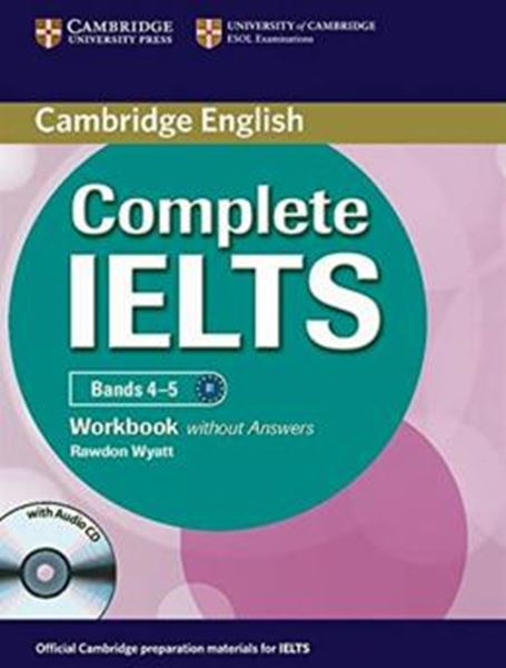 Picture of CAMBRIDGE ENGLISH COMPLETE IELTS BANDS 4-5 WB WITHOUT ANSWERS WITH AUDIO CD