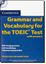 Imagem de CAMBRIDGE GRAMMAR AND VOCABULARY FOR THE TOEIC TEST WITH ANSWERS AND AUDIO CDS (2) - SELF-STUDY REFERENCE AND PRACTICE