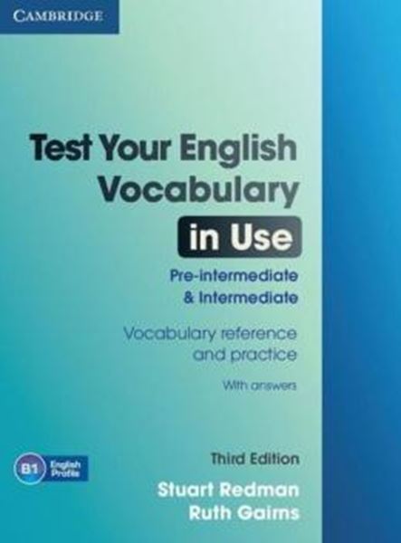 Picture of TEST YOUR ENGLISH VOCABULARY IN USE PRE-INTERMEDIATE AND INTERMEDIATE WITH ANSWERS - 3RD ED