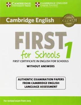 Imagem de CAMBRIDGE ENGLISH FIRST FOR SCHOOLS 1 FOR REVISED EXAM FROM 2015 SB WITHOUT ANSWERS