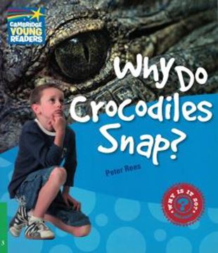 Imagem de WHY DO CROCODILES SNAP? LEVEL 3 FACTBOOK