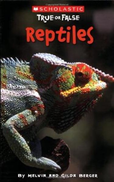 Picture of SCHOLASTIC TRUE OR FALSE - REPTILES